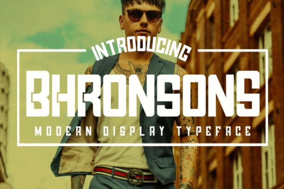 Bhronsons: A Bold Display Font for Eye-Catching Campaigns