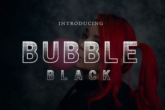 Bubble Black: A Modern Display Font for Editorial Projects