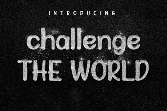 Challenge the World Font Review for Design Projects