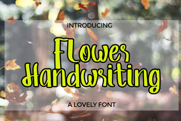 Flower Handwriting: A Chic Display Font for Creative Projects