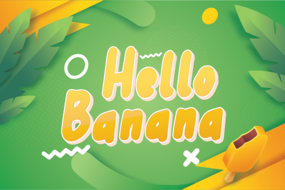 Hello Banana: The Playful Font That Brightens Campaigns