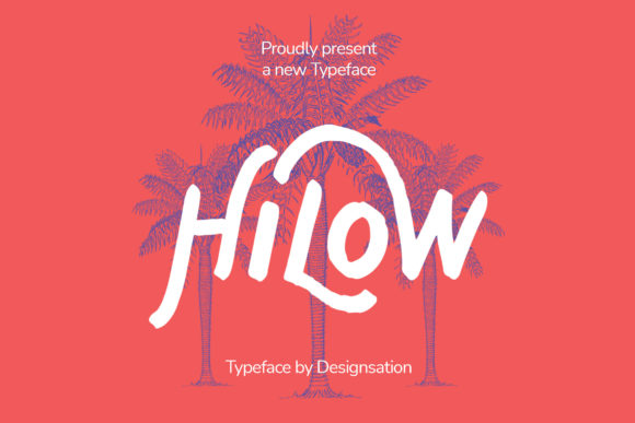 Hilow: A Cool Paint Brushed Display Font for Creative Projects