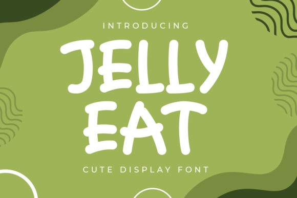 Jelly Eat: A Playful Display Font for Bold Campaigns