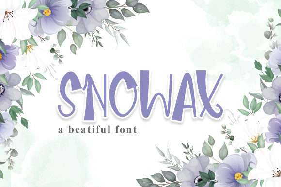 Snowax: A Whimsical Display Font for Handmade Creations