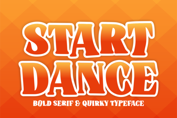 Start Dance: A Bold Display Font for Creative Branding