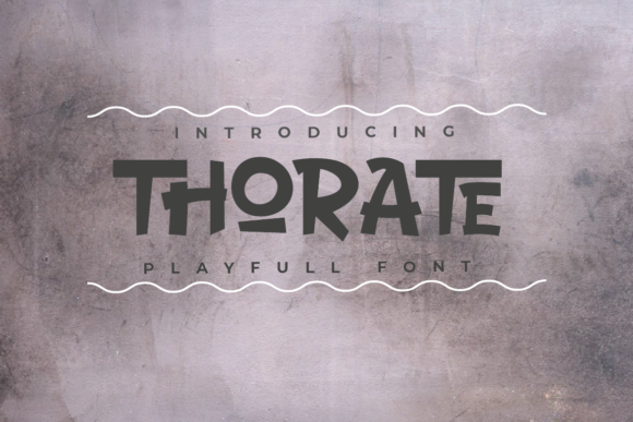 Thorate: The Playful Font That Boosts Campaign Clarity